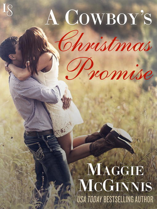 Title details for A Cowboy's Christmas Promise by Maggie McGinnis - Available